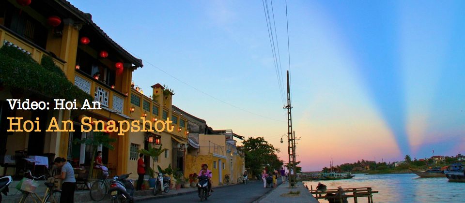 Hoi An Snapshot